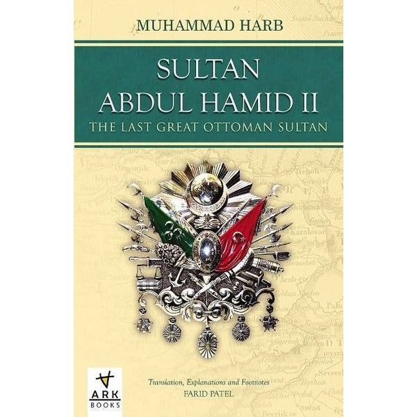 Sultan Abdulhamid 2 - The Last Great Ottoman Sultan