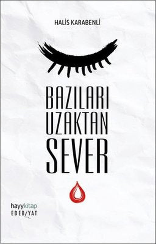 Bazıları Uzaktan Sever | Hayy Kitap