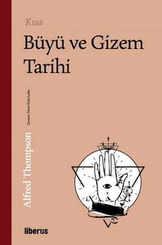 Kısa Büyü ve Gizem Tarihi | Liberus