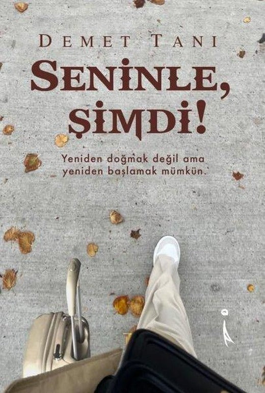Seninle Şimdi! | İkinci Adam Yayınları (İnce Kapak)