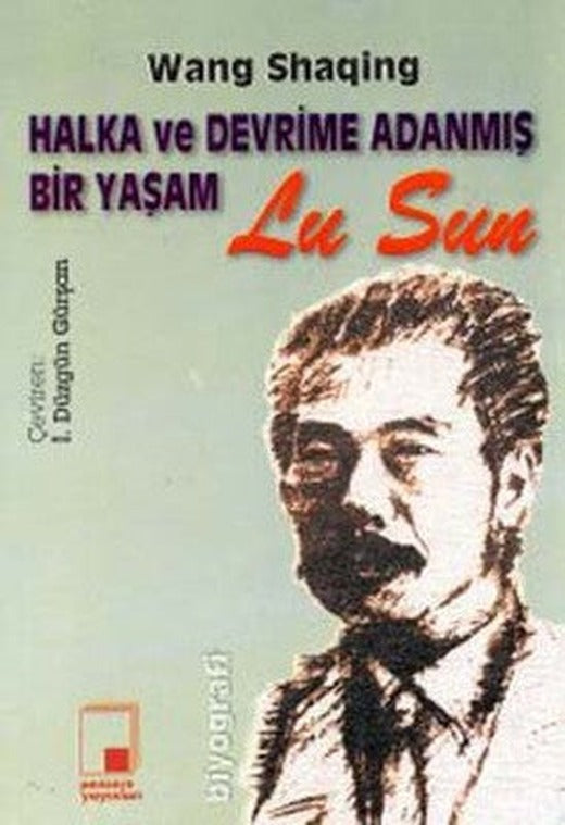Halka ve Devrime Adanmış Bir Yaşam | Pencere Yayınları