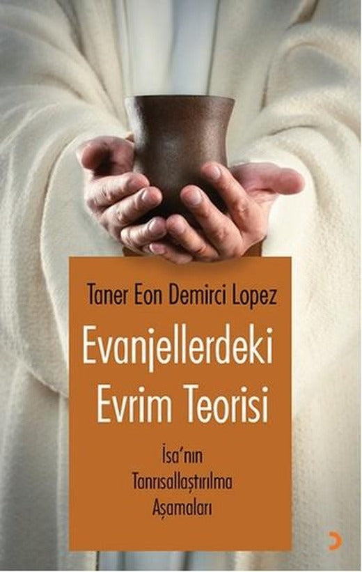 Evanjellerdeki Evrim Teorisi | Cinius - Din Dizisi (İnce Kapak)