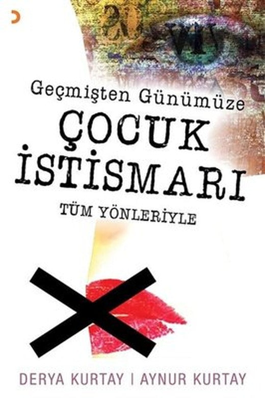 Geçmişten Günümüze Çocuk İstismarı Tüm Yönleriyle | Cinius
