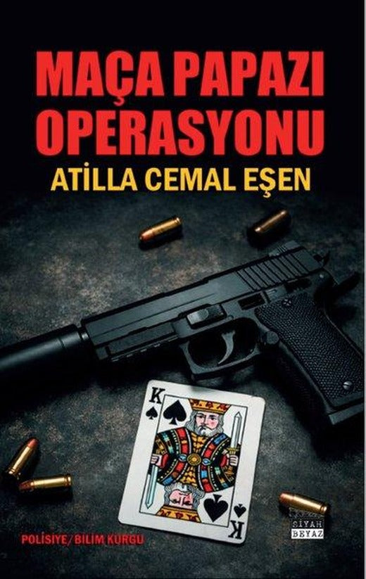 Maça Papazı Operasyonu | Siyah Beyaz (İnce Kapak)