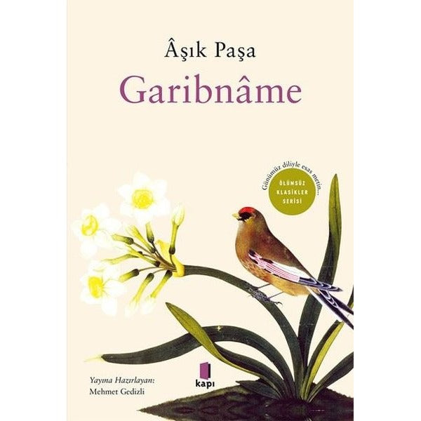 Garibname - Günümüz Diliyle Esas Metin - Ölümsüz Klasikler Serisi | Kapı Yayınları