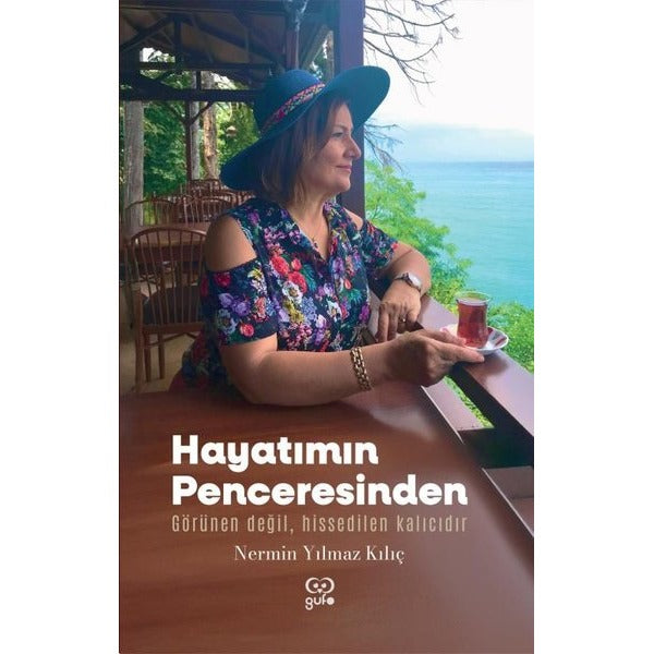 Hayatımın Penceresinden | Gufo Yayınları (İnce Kapak)
