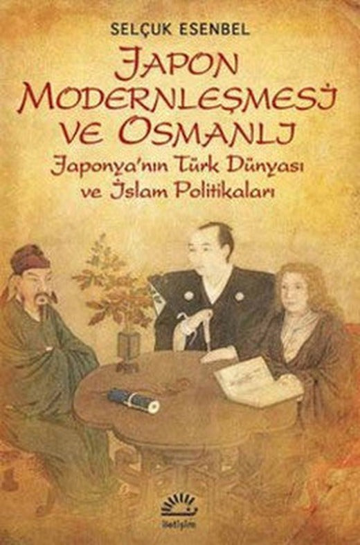 Japon Modernleşmesi ve Osmanlı | İletişim Yayınları