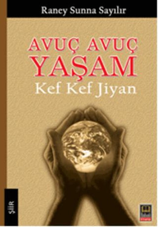 Avuç Avuç Yaşam | Ozan Yayıncılık (Ciltsiz)