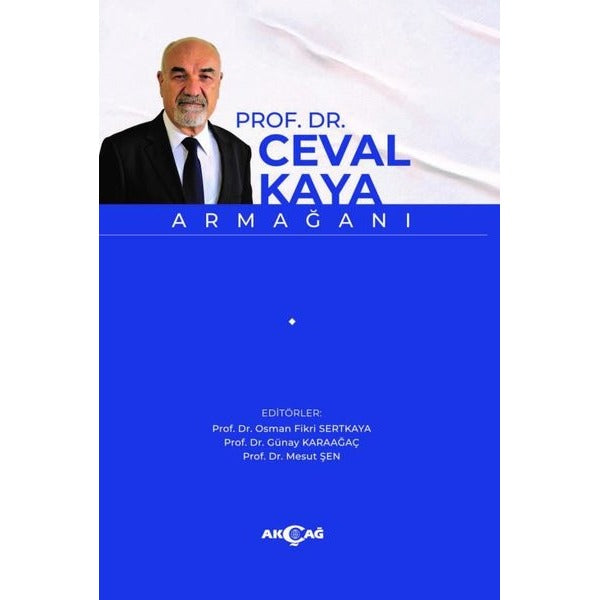 Prof.Dr. Ceval Kaya Armağanı | Akçağ Yayınları (İnce Kapak)