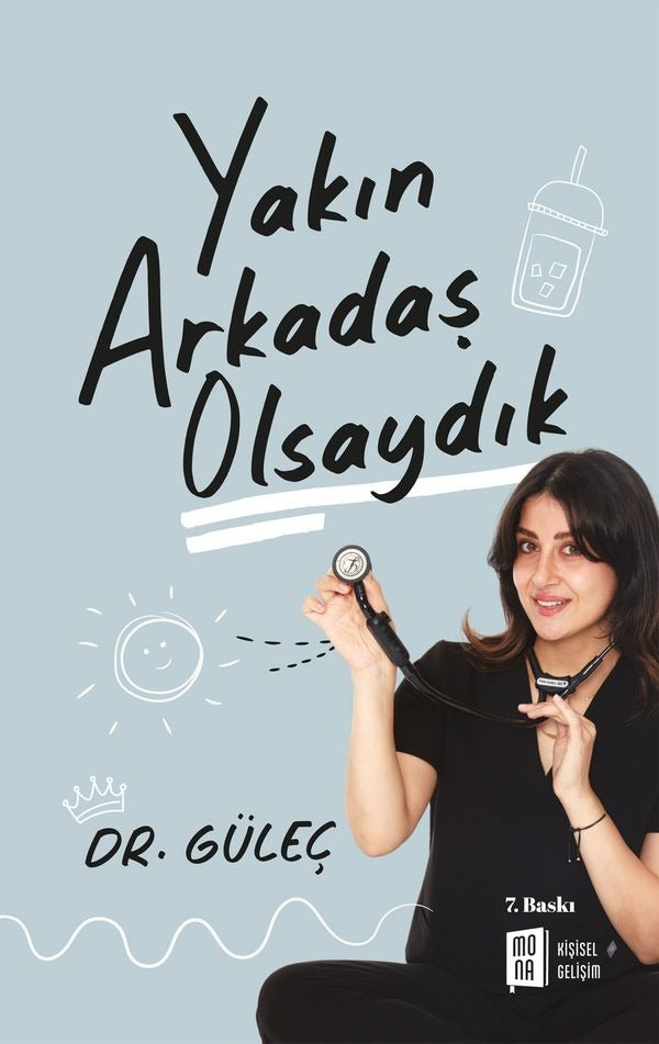 Yakın Arkadaş Olsaydık | Mona (İnce Kapak)