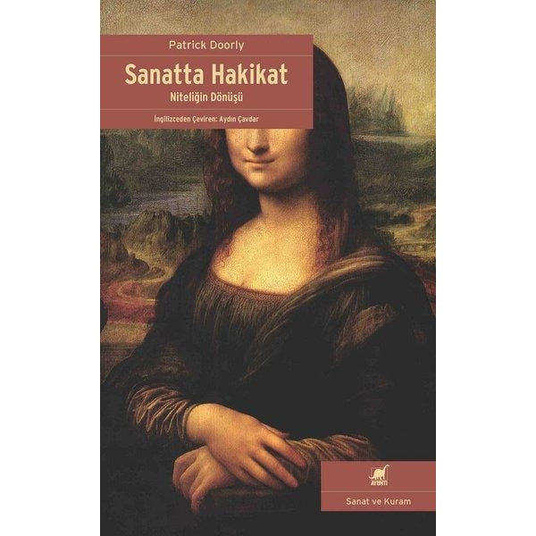 Sanatta Hakikat-Niteliğin Dönüşü | Ayrıntı Yayınları
