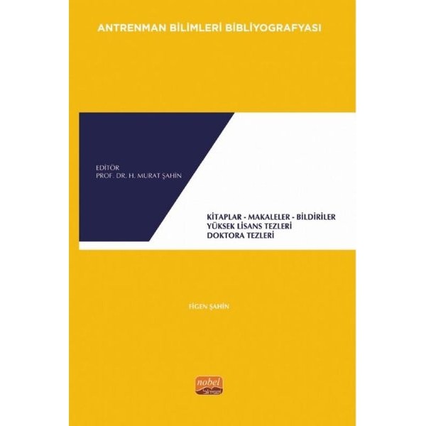 Antrenman Bilimleri Bibliyografyası | Nobel Bilimsel Eserler (Ciltsiz)