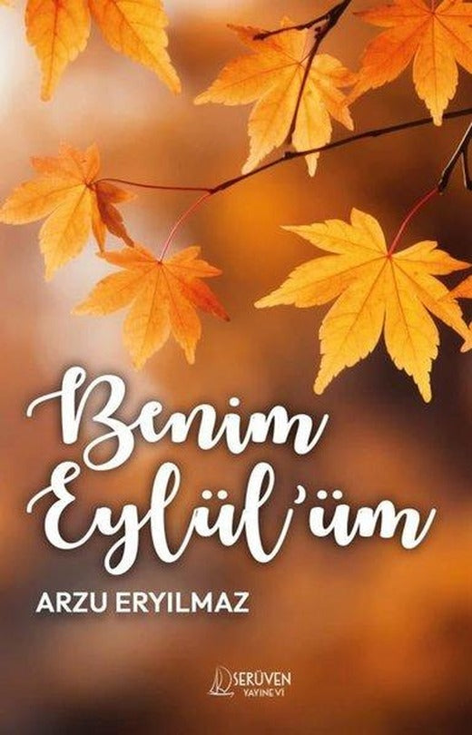 Benim Eylül'üm | Serüven Yayınevi (İnce Kapak)