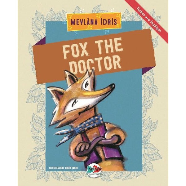 Fox The Doctor-Türkçe İngilizce | Vakvak Yayınları (İnce Kapak)