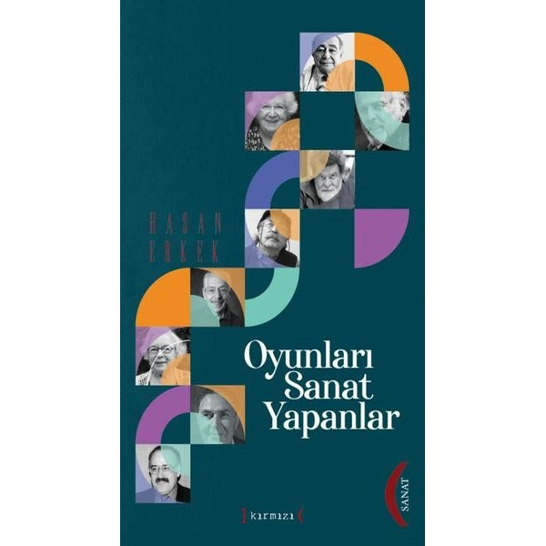 Oyunları Sanat Yapanlar | Kırmızı Yayınları