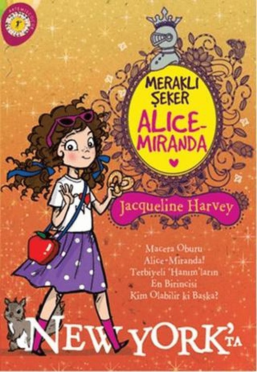 Meraklı Şeker Alice Miranda New York'ta