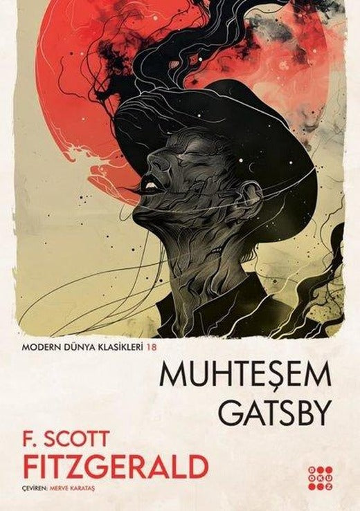 Muhteşem Gatsby - Modern Dünya Klasikleri 18 | Dokuz Yayınları (İnce Kapak)