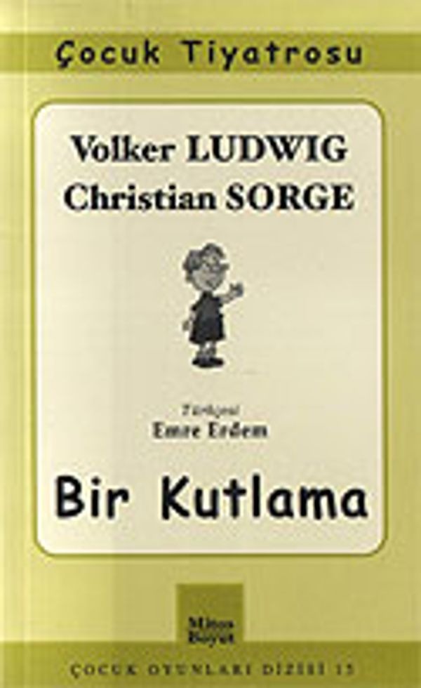 Bir Kutlama | Mitos Boyut Yayınları (Ciltsiz)