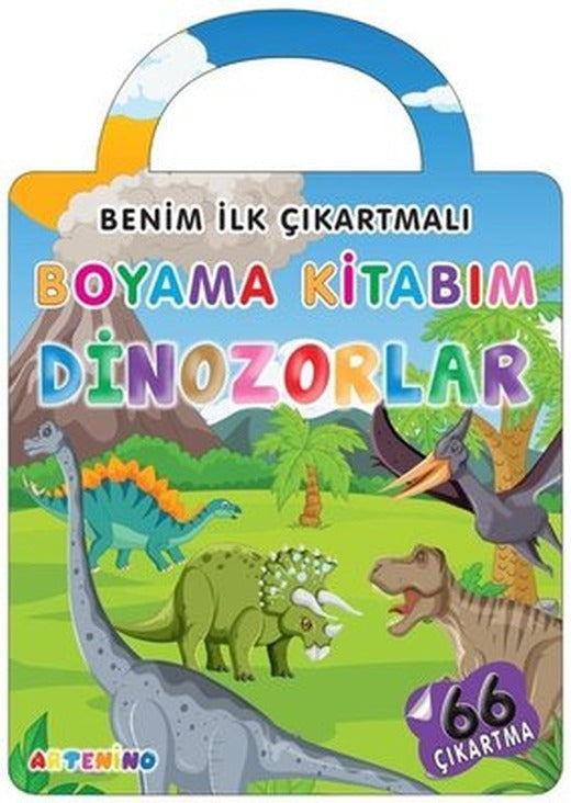 Benim İlk Çıkartmalı Boyama Kitabım - Dinozorlar | Artenino Yayıncılık (İnce Kapak)