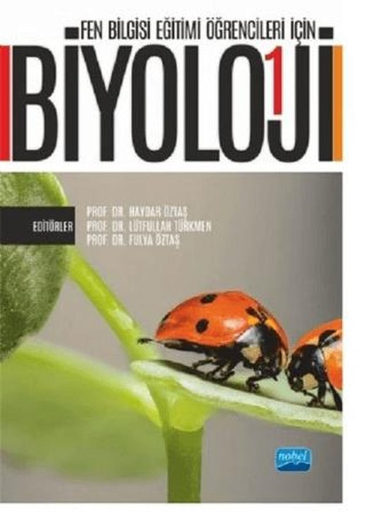 Fen Bilgisi Eğitimi Öğrencileri İçin Biyoloji - 1