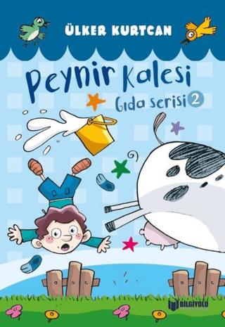 Peynir Kalesi - Gıda Serisi 2 | Bilgiyolu Kültür Yayınları (Ciltsiz)  - Resim 1