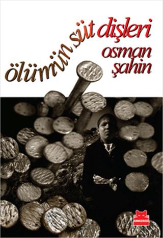 Ölümün Süt Dişleri | Kırmızı Kedi Yayınevi (Ciltsiz)  - Resim 1