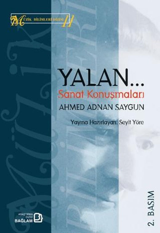 Yalan/Sanat Konuşmaları