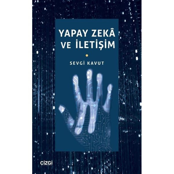 Yapay Zeka ve İletişim | Çizgi Kitabevi (İnce Kapak)