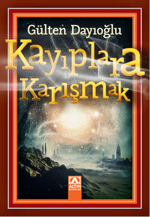 Kayıplara Karışmak | Altın Kitaplar