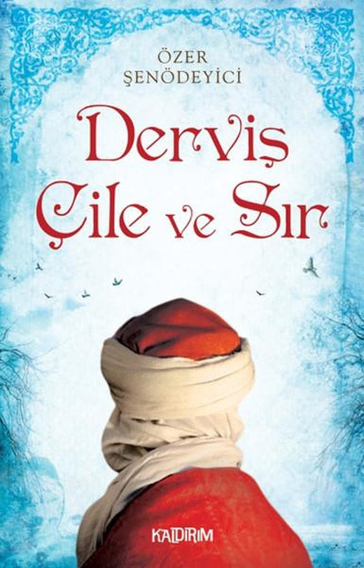 Derviş Çile ve Sır | Kaldırım (İnce Kapak)