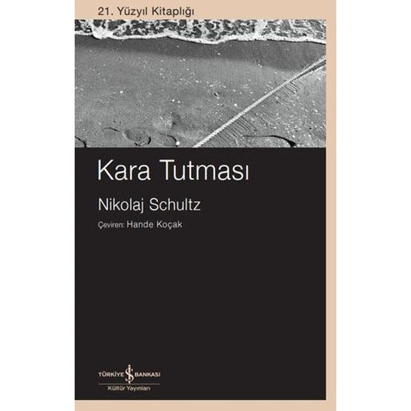 Kara Tutması | İş Bankası Kültür Yayınları (İnce Kapak)