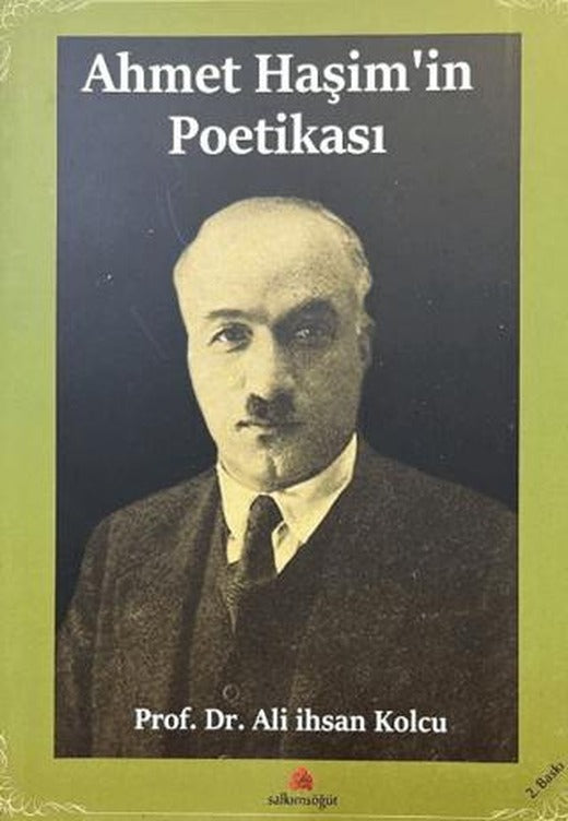 Ahmet Haşim’in Poetikası | Salkımsöğüt Yayınları (Ciltsiz)