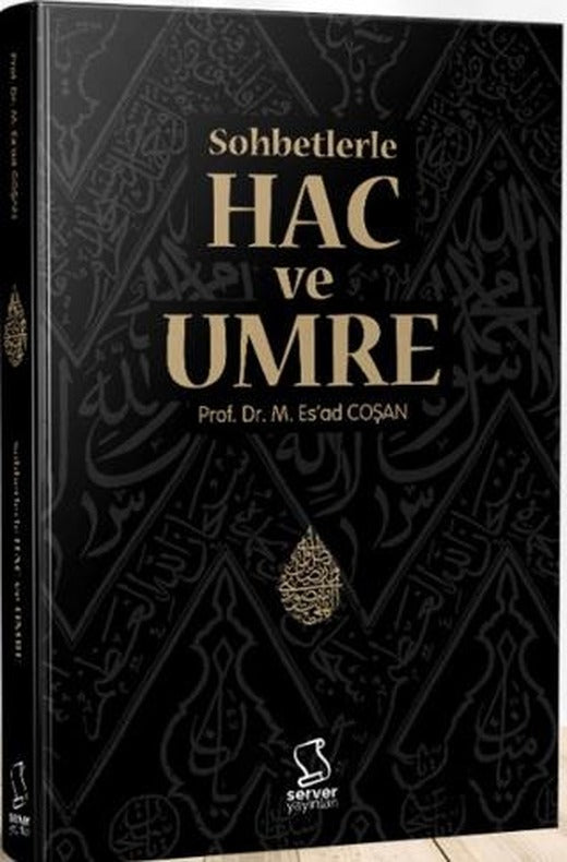 Sohbetlerle Hac ve Umre