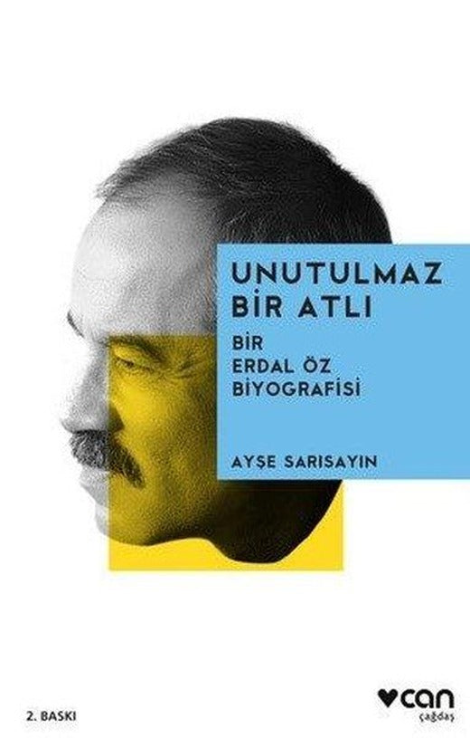 Erdal Öz Unutulmaz Bir Atlı | Can Yayınları - Yaşam Dizisi (İnce Kapak)