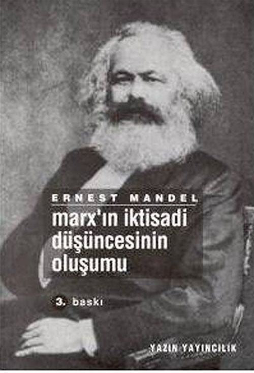 Marx’ın İktisadi Düşüncesinin Oluşumu | Yazın Yayıncılık (Ciltsiz)
