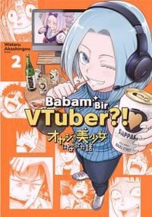 Babam Bir Vtuber?!-2 | Yolgezer Yayıncılık