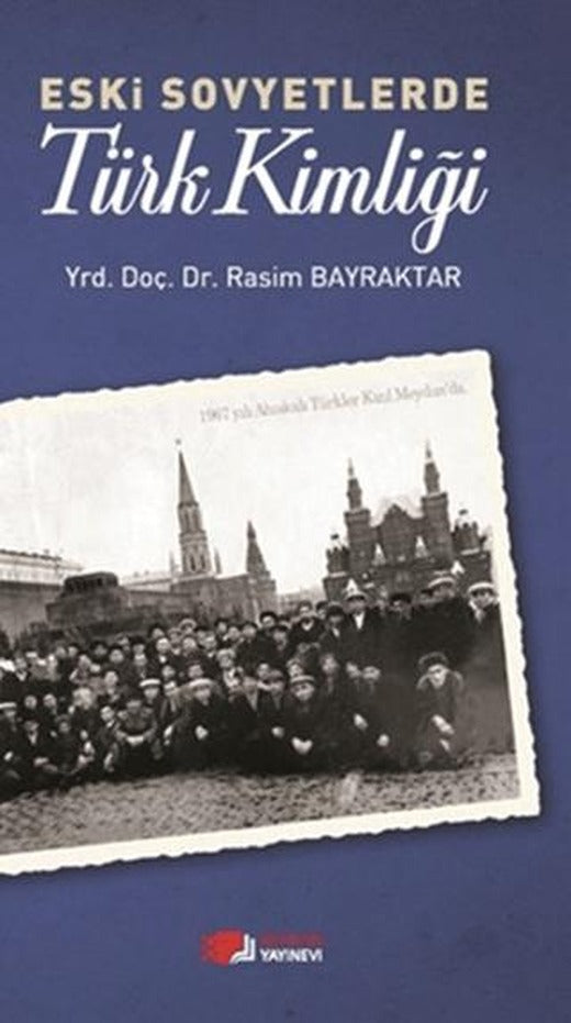 Eski Sovyetlerde Türk Kimliği | Berikan Yayınevi (Ciltsiz)