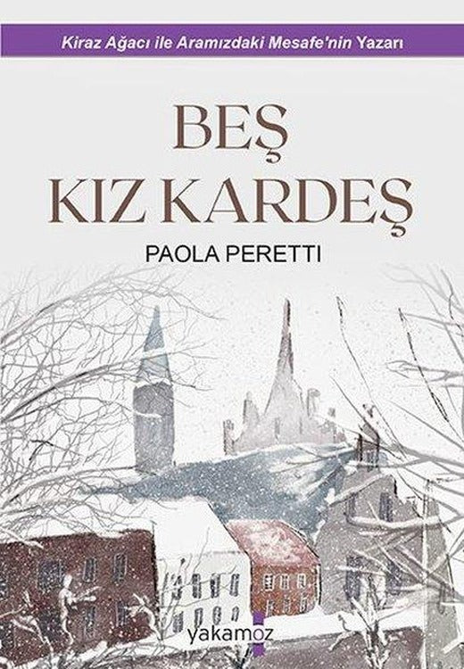Beş Kız Kardeş | Yakamoz Yayınları (İnce Kapak)