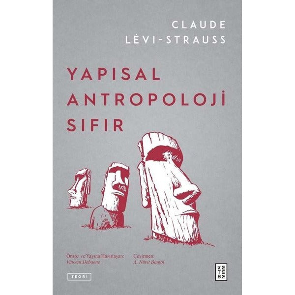 Yapısal Antropoloji Sıfır | Ketebe Yayınları
