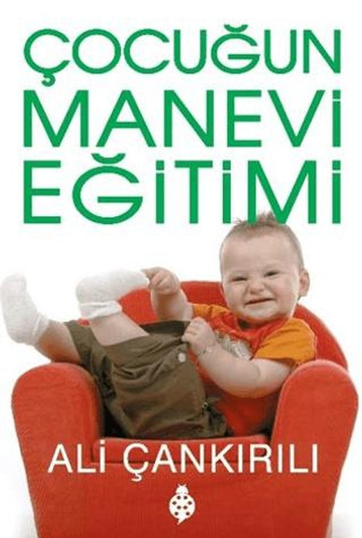 Çocuğun Manevi Eğitimi | Uğurböceği Yayınları (Ciltsiz)