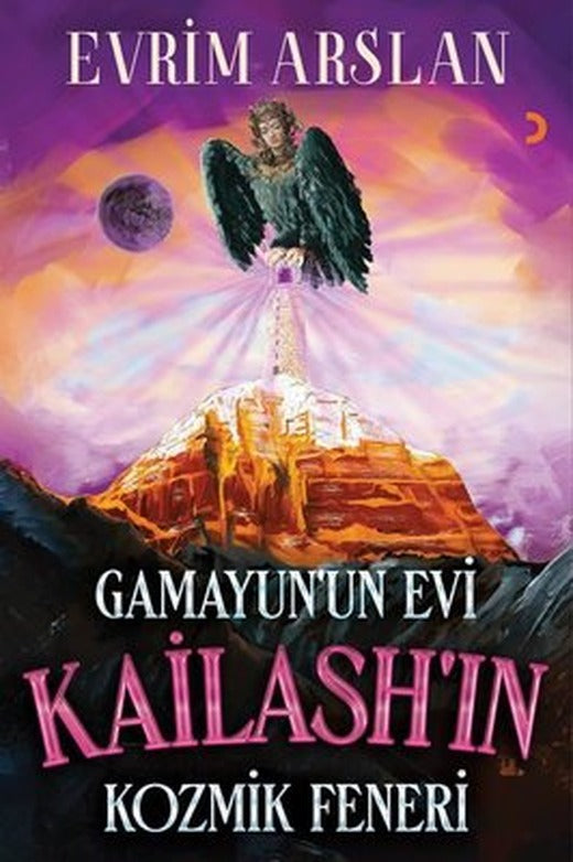 Gamayun'un Evi - Kailash'ın Kozmik Feneri | Cinius (İnce Kapak)
