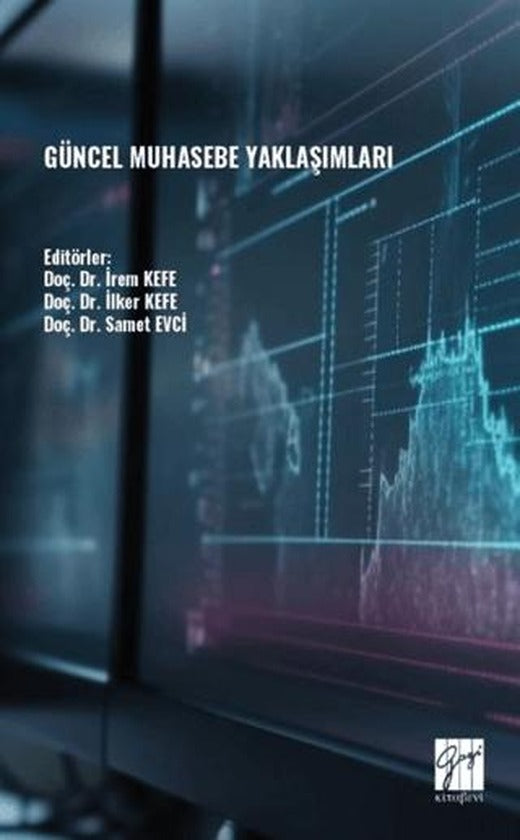 Güncel Muhasebe Yaklaşımları