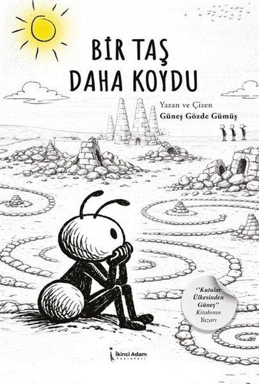 Bir Taş Daha Koydu | İkinci Adam Yayınları (İnce Kapak)