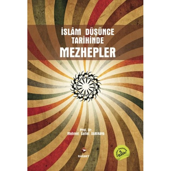 İslam Düşünce Tarihinde Mezhepler