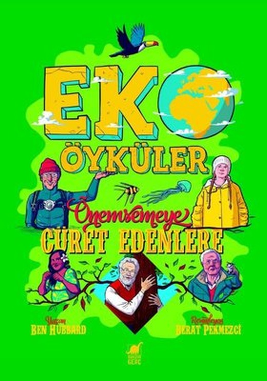 Eko Öyküler - Önemsemeye Cüret Edenlere | Dinozor Genç