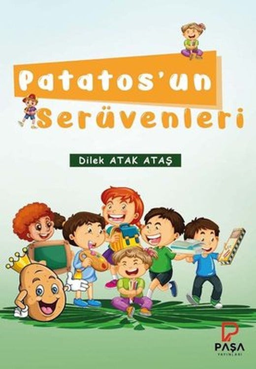 Patatos'un Serüvenleri | Paşa Yayınları