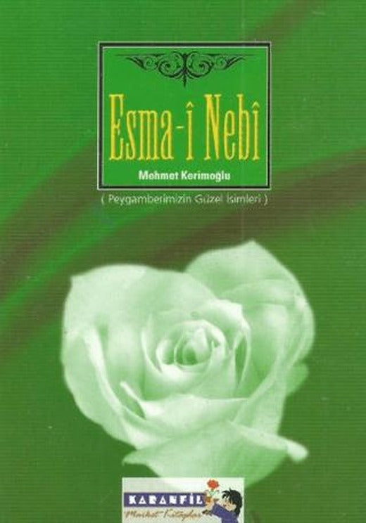 Esma-i Nebi (Peygamberimizin Güzel İsimleri)