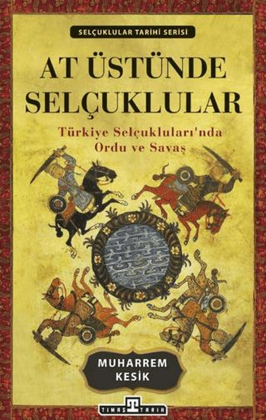 At Üstünde Selçuklular