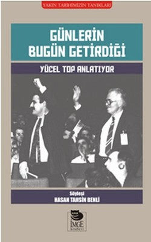 Günlerin Bugün Getirdiği | İmge Kitabevi