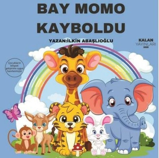 Bay Momo Kayboldu | Kalan Yayınları (İnce Kapak)